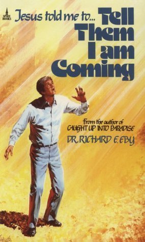 Tell Them I Am Coming