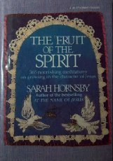 The Fruit of the Spirit: 365 Nourishing Meditations on Growing in the Character of Jesus