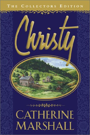 Christy: The Collectors Edition with Fan Letters and the Author's Personal Photos