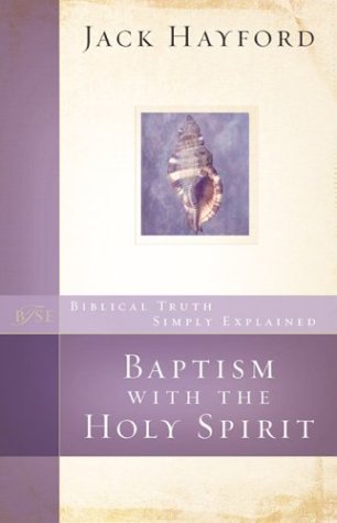Baptism with the Holy Spirit (Biblical Truth Simply Explained)