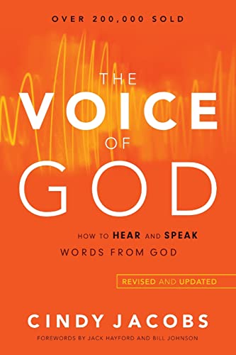 The Voice of God: How to Hear and Speak Words from God