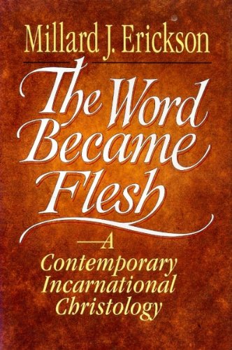 The Word Became Flesh