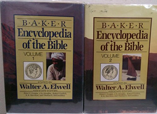 Baker Encyclopedia of the Bible, Volumes 1 and 2