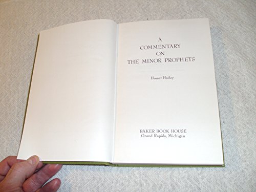 A Commentary on the Minor Prophets