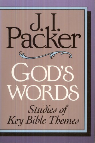 God’s Words: Studies of Key Bible Themes
