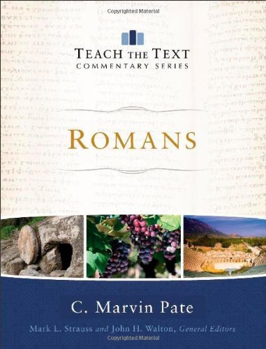 Romans (Teach the Text Commentary Series)