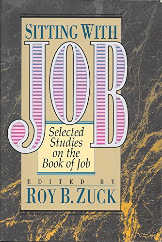 Sitting With Job: Selected Studies on the Book of Job
