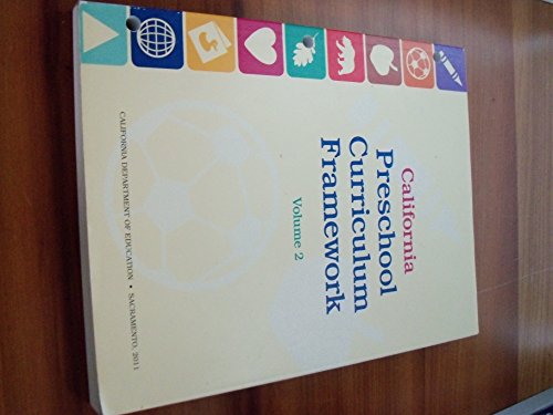 California Preschool Curriculum Framework, Volume 2