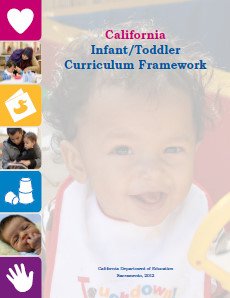 California Infant/Toddler Curriculum Framework