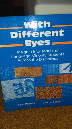 With Different Eyes: Insights into Teaching Language Minority Students Across the Disciplines