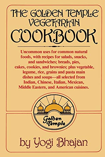 The Golden Temple Vegetarian Cookbook