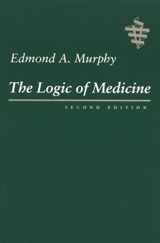 The Logic of Medicine