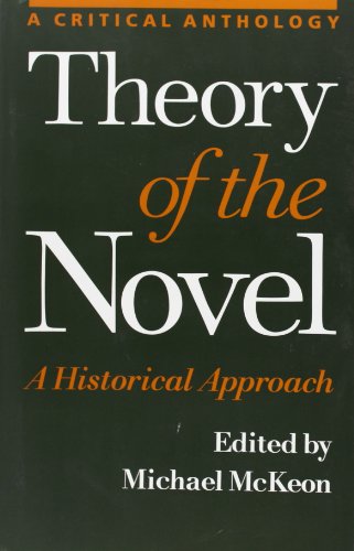 Theory of the Novel: A Historical Approach