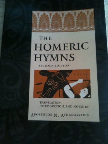 Cover of The Homeric Hymns, 2nd Edition by Apostolos N. Athanassakis, paperback Book