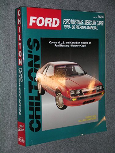 Ford: Mustang / Capri 1979-88 Repair Manual: Covers all U.S. and Canadian models of Ford Mustang and Mercury Capri