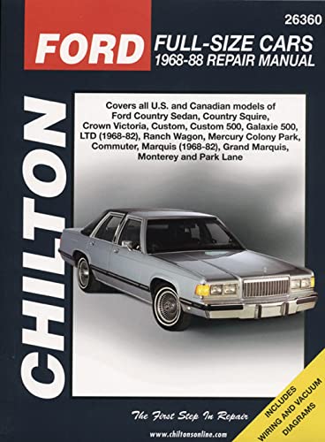 Ford Full-Size Cars, 1968-88 (Chilton Total Car Care Series Manuals)