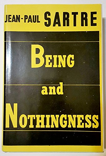 Being and Nothingness: An Essay on Phenomenological Ontology