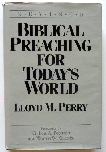 Biblical Preaching for Today's World