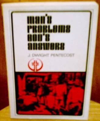 Man's Problems - God's Answers