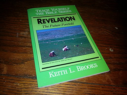 Revelation- Bible Study Guide (Teach Yourself The Bible Series-Brooks)