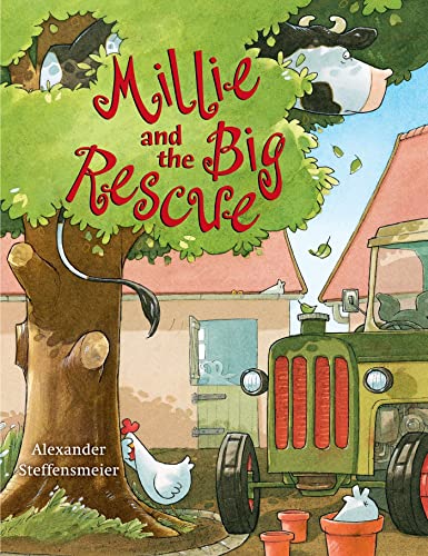 Millie and the Big Rescue (Millie’s Misadventures)