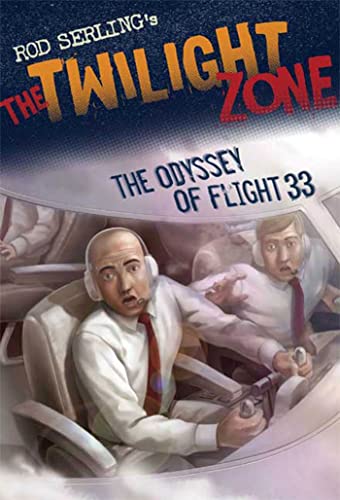 The Twilight Zone: The Odyssey of Flight 33