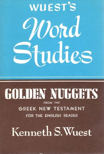 Word Studies from the Greek New Testament for the English Reader