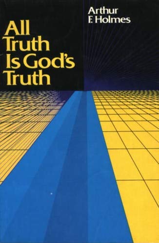All Truth Is God's Truth