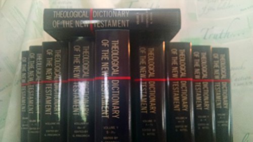 Theological Dictionary of the New Testament (10 Volume Set)