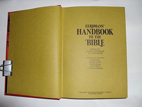 Cover of Eerdmans' Handbook to the Bible by Alexander, David, Hardcover Book