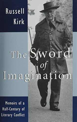 The Sword of Imagination: Memoirs of a Half-Century of Literary Conflict