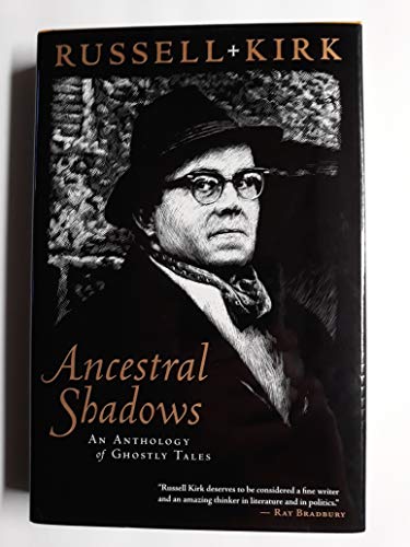Ancestral Shadows: An Anthology of Ghostly Tales