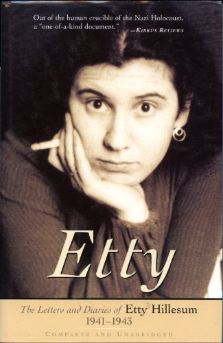 Etty: The Letters and Diaries of Etty Hillesum 1941-1943