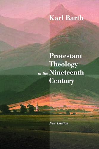 Protestant Theology in the Nineteenth Century