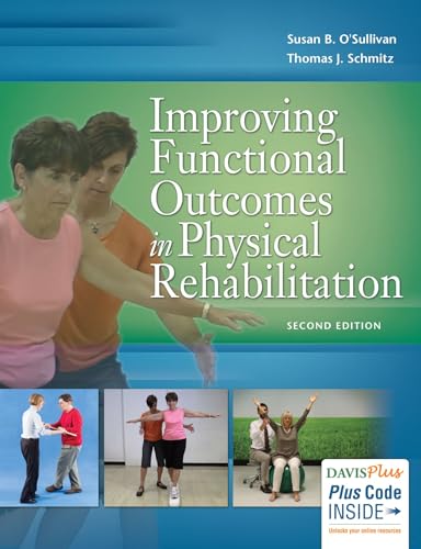 Improving Functional Outcomes in Physical Rehabilitation