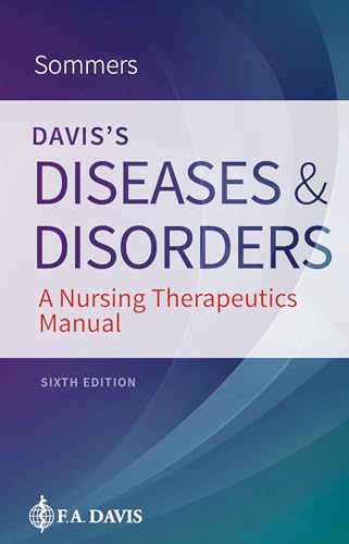 Davis's Diseases and Disorders: A Nursing Therapeutics Manual