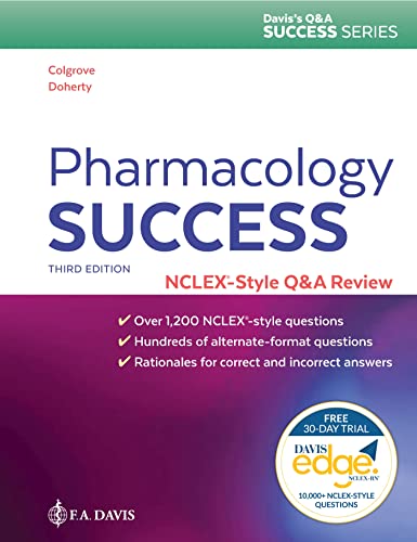 Pharmacology Success: NCLEX®-Style Q&A Review (Davis's Q&a Success)