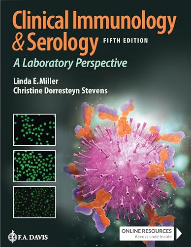 Clinical Immunology and Serology A Laboratory Perspective