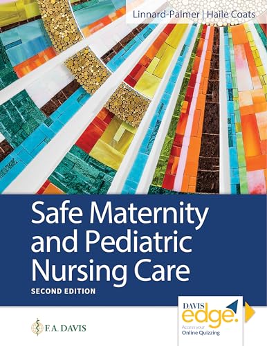 Safe Maternity & Pediatric Nursing Care