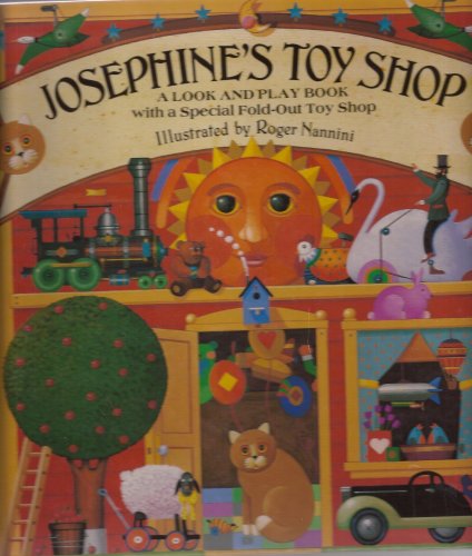Josephine's Toy Shop (A Look and Play Book With a Special Fold-Out Toy Shop)