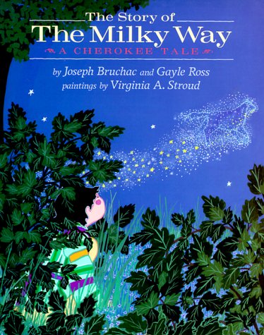 The Story of the Milky Way: A Cherokee Tale