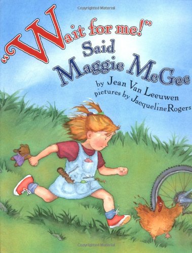 Wait for Me! Said Maggie McGee: Picture Book