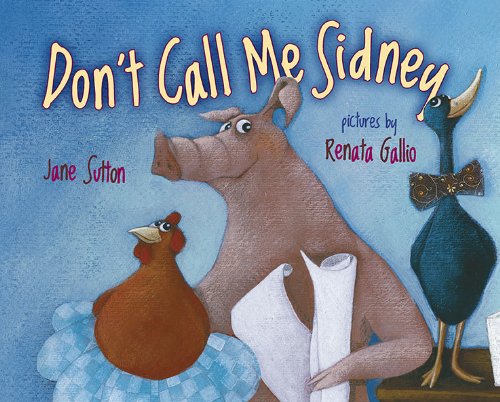 Don't Call Me Sidney