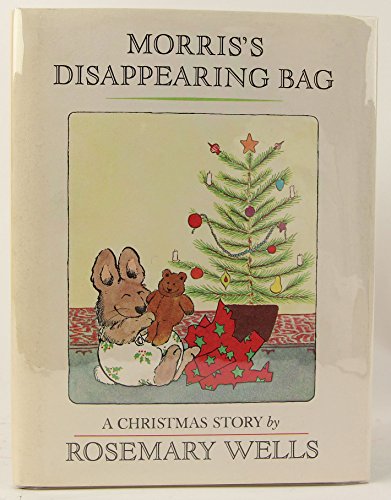 Morris's Disappearing Bag: A Christmas Story