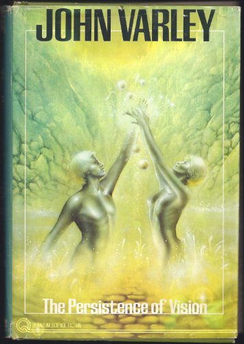 The Persistence of Vision (Quantum Science Fiction)