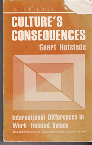 Culture′s Consequences: International Differences in Work-Related Values (Cross Cultural Research and Methodology)