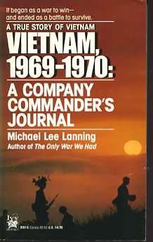 Vietnam, 1969 - 1970: A Company Commander's Journal