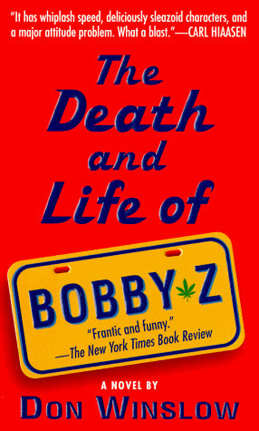 Death and Life of Bobby Z