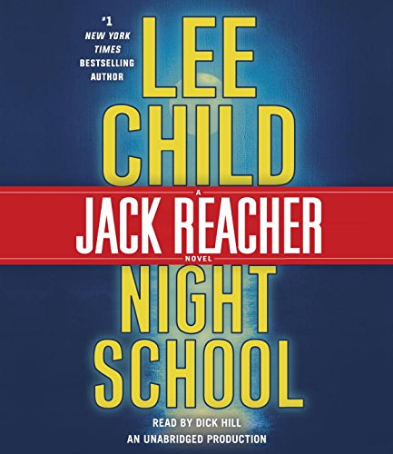 Night School: A Jack Reacher Novel