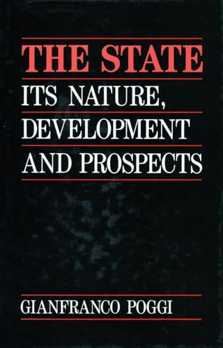 The State: Its Nature, Development, and Prospects